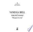 Vanessa Bell & Virginia Woolf