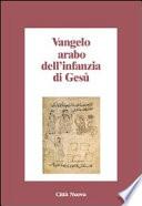 Vangelo arabo dell'infanzia di Gesù