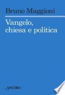 Vangelo chiesa e politica