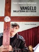 Vangelo dalla terra dei fuochi