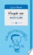 Vangelo per matricole