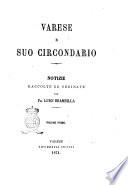 Varese e il suo circondario notizie raccolte ed ordinate dal prof. Luigi Brambilla
