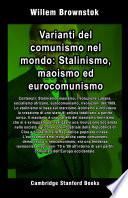 Varianti del comunismo nel mondo: Stalinismo, maoismo ed eurocomunismo