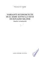 Varianti sconosciute di Il seme sotto la neve di Ignazio Silone