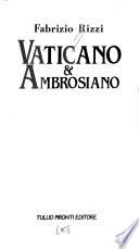 Vaticano & Ambrosiano