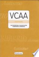 VCCA. Valutazione della comunicazione aumentativa e alternativa. Con protocolli