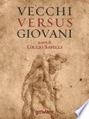 Vecchi versus giovani