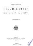 Vecchie città ed edilizia nuova