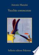 VECCHIE CONOSCENZE.
