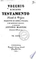 Vecchio e Nuovo Testamento secondo la volgata