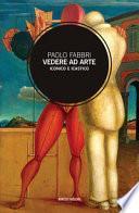 Vedere ad arte. Iconico e icastico