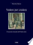 Vedere per credere