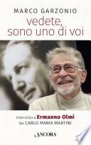 vedete, sono uno di voi