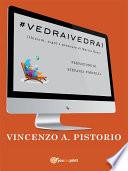 #VEDRAIVEDRAI - Illusioni, sogni e promesse di Matteo Renzi