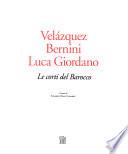 Velázquez, Bernini, Luca Giordano