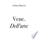 Vene. Dell'arte