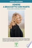 Venere a Braccetto Con Marte: Il Futuro della Leadership al Femminile