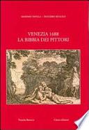 Venezia 1688, la Bibbia dei pittori