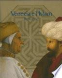 Venezia e l'Islam, 828-1797