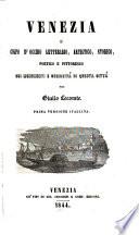 Venezia, o colpo a occhio litterario, artistico, storico, poetico e pittoresco sui monumenti e curiosità di questa città ... Prima versione italiana