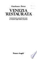 Venezia restaurata