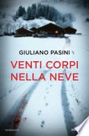 Venti corpi nella neve