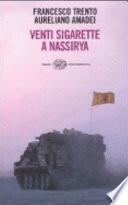 Venti sigarette a Nassirya