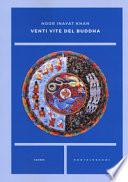 Venti vite del Buddha