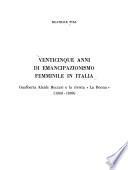 Venticinque anni di emancipazioniemo femminile in Italia