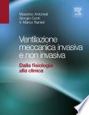 Ventilazione meccanica invasiva e non invasiva