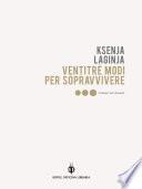 Ventitré modi per sopravvivere