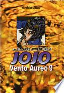 Vento aureo. Le bizzarre avventure di Jojo