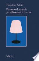 Ventotto domande per affrontare il futuro