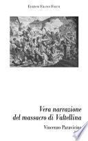 Vera narrazione del massacro di Valtellina