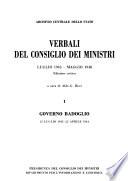 Verbali del Consiglio dei ministri: Governo Badoglio, 25 luglio 1943-22 aprile 1944