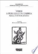 Verdi a Perugia e in Umbria nell'Ottocento