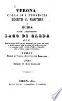Verona colla sua Provincia descritta al forestiere e Guida dell'amenissimo Lago di Garda
