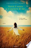 Verrà il vento e ti parlerà di me