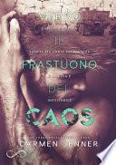 Verso il frastuono del caos