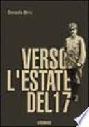 Verso l'estate del '17