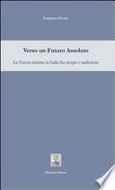 Verso un futuro assoluto