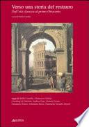 Verso una storia del restauro