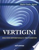 Vertigini. Diagnosi differenziale e trattamento