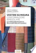Vestire su misura - conformazione irregolare