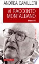 Vi racconto Montalbano