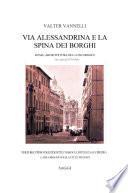 VIA ALESSANDRINA E LA SPINA DEI BORGHI _ Roma, Architettura del Concordato. Da scritti del 1979-2016.