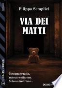 Via dei matti