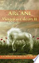 Viaggi a Eilean: arcani
