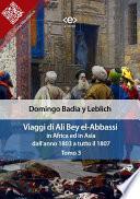 Viaggi di Ali Bey el-Abbassi in Africa ed in Asia. Tomo 3