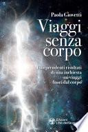 Viaggi senza corpo